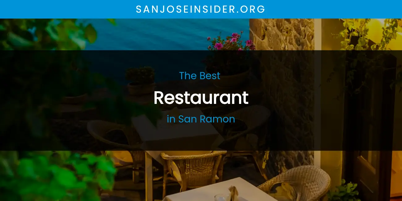 San Ramon's Best Restaurant featured
