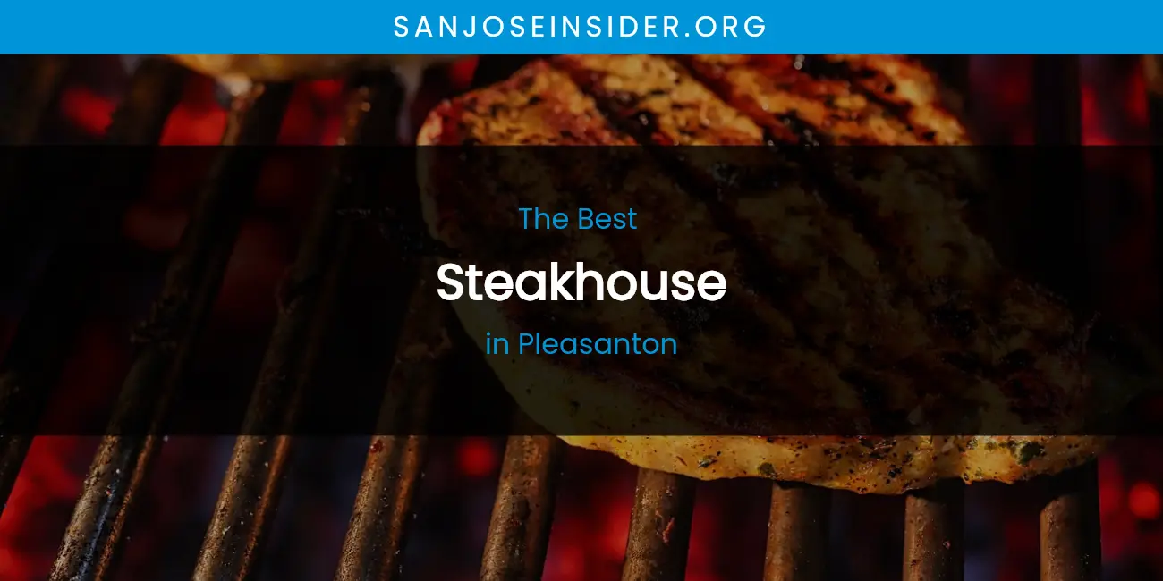 Pleasanton's Best Steakhouse featured